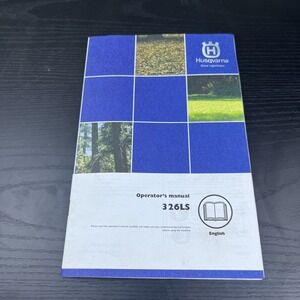Husqvarna 326LS Operator's Manual EPA Trimmer Owners Guide OEM